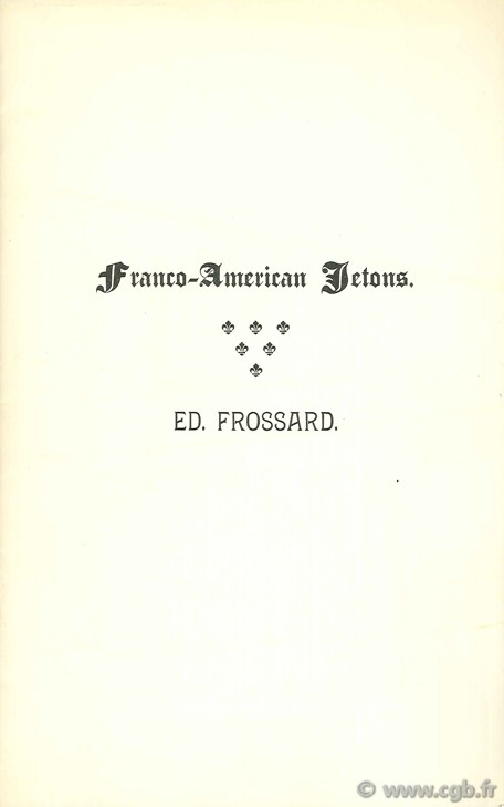 Franco-american jetons FROSSARD E.