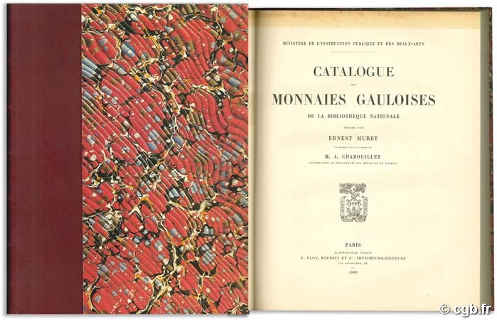 Catalogue des monnaies gauloises de la Bibliothèque nationale MURET E.