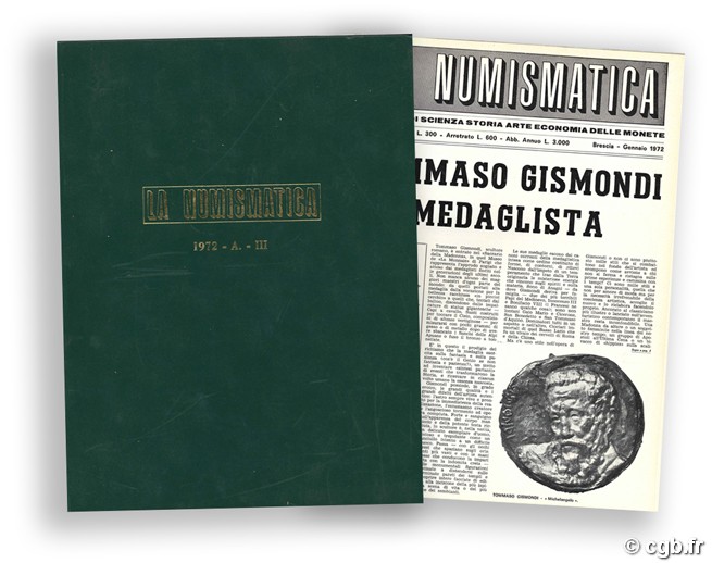 La numismatica, mensile di scienza storia arte economia delle monete - Anno III - Brescia-Gennaio 1972 multiples