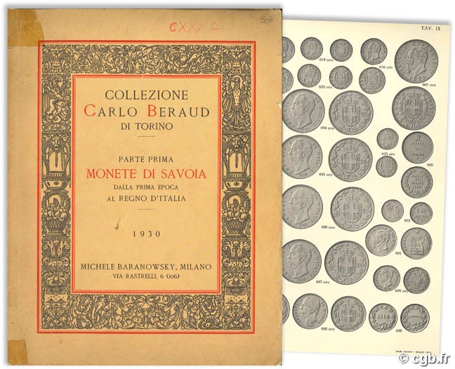 Collezione Carlo Beraud di Torino - Parte prima- Monete di Savoia dalla orima epoca al regno d Italia M. BARANOWSKY