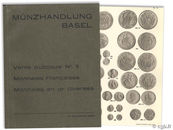 Münzhandlung Basel. Vente publique n°5. Monnaies françaises, monnaies en or diverses, 18 décembre 1935 