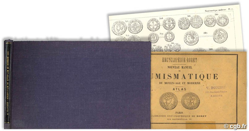Nouveau manuel de numismatique du Moyen Age et Moderne - Atlas J. A. BLANCHET