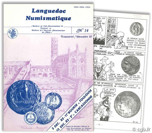 Languedoc Numismatique - Bulletin du Club Numismatique de Toulouse et Bulletin de l Amicale Numismatique du Midi - N°14 Décembre 1982 Collectif