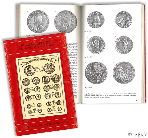 Monete Fiorentine dalla Republica ai Medici B. PAOLOZZI STROZZI