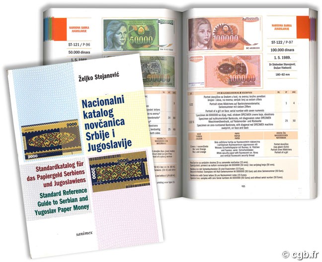 Standard Reference Guide to Serbian and Yugoslav Paper Money STOJANOVIC Zeljko