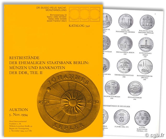 Restbestände der ehemaligen Staatsbank Berlin : Münzen und Banknoten der DDR, Teil II - Katalog 342 - Auktion 5. Nov. 1994 Dr. BUSSO