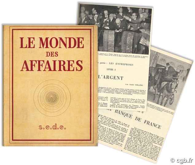 Le monde des affaires en France de 1830 à nos jours Collectif