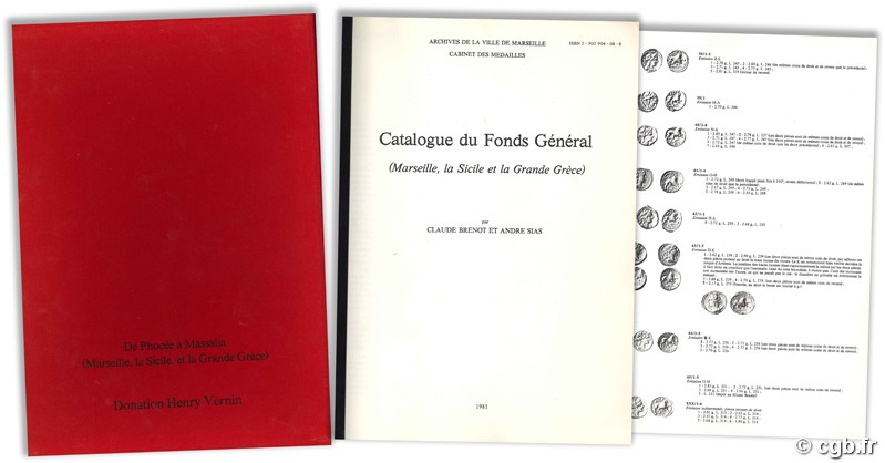 De Phocée à Massalia (Marseille, la Sicile, et la Grande Grèce) Donation Henry Vernin - Catalogue du Fonds Général BRENOT C., SIAS A.