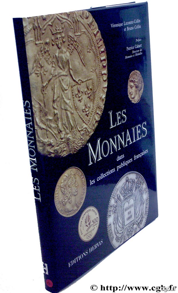 Les monnaies dans les collections publiques françaises LECOMTE-COLLIN V., COLLIN B.