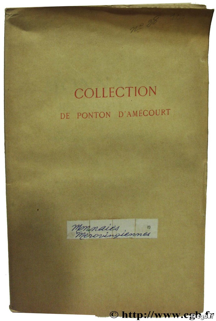 Collection de Ponton d Amécourt, Monnaies mérovingiennes  FEUARDENT F., ROLLIN H.