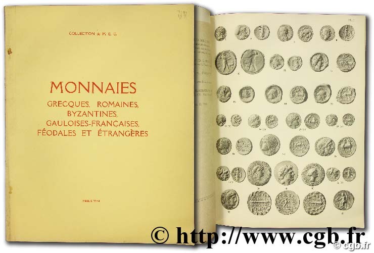 Collection de M. E. C. - monnaies grecques, romaines, byzantines, gauloises, françaises, féodales et étrangères  CIANI L.