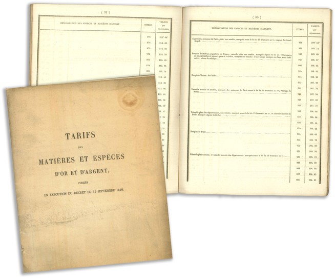 Tarifs des matières et espèces d or et d argent, publiés en execution du décret du 15 septembre 1849 