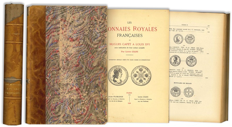 Les monnaies royales françaises de Hugues Capet à Louis XVI, description générale ornée d un grand nombre de reproductions - Prix courants des monnaies royales françaises CIANI L.