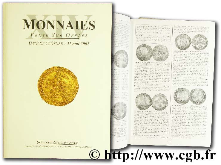 Monnaies XIV : Spécial Franc CLAIRAND A., PRIEUR M., SCHMITT L., SOMBART S.