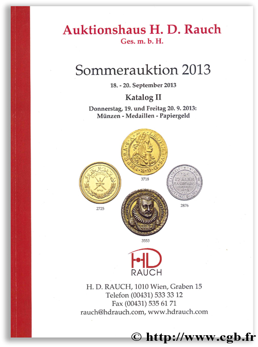Auktionshaus H. D. Rauch - Sommerauktion 2013 - Katalog II RAUCH H.-D.