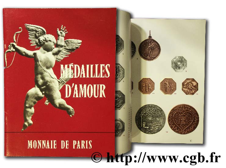 Médailles d amour à la Monnaie de Paris 