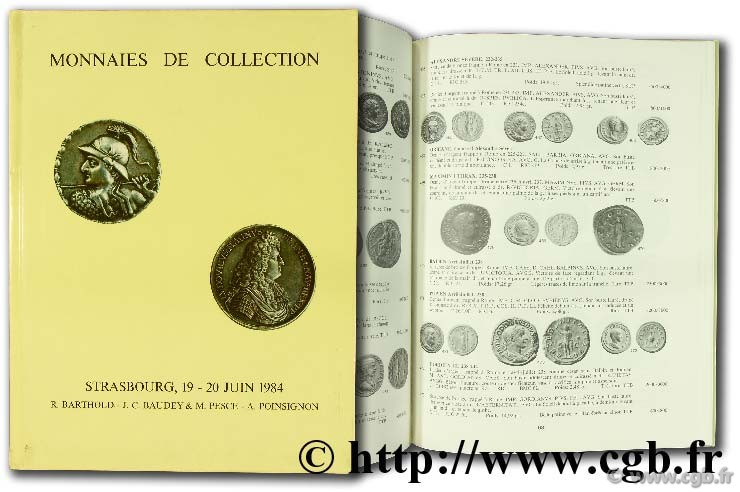 Monnaies de collection - Vente aux enchères publiques, 19-20 juin 1984 BARTHOLD R., BAUDEY J.-C.,  PESCE M., POINSIGNON A.