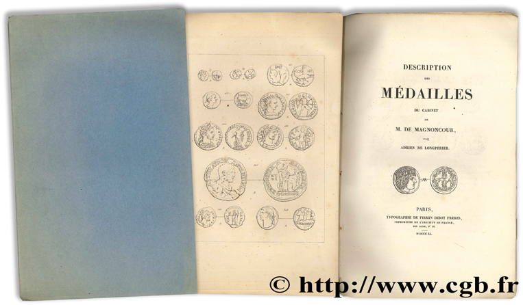 Description des médailles du cabinet de M. de Magnoncour DE LONGPÉRIER A.