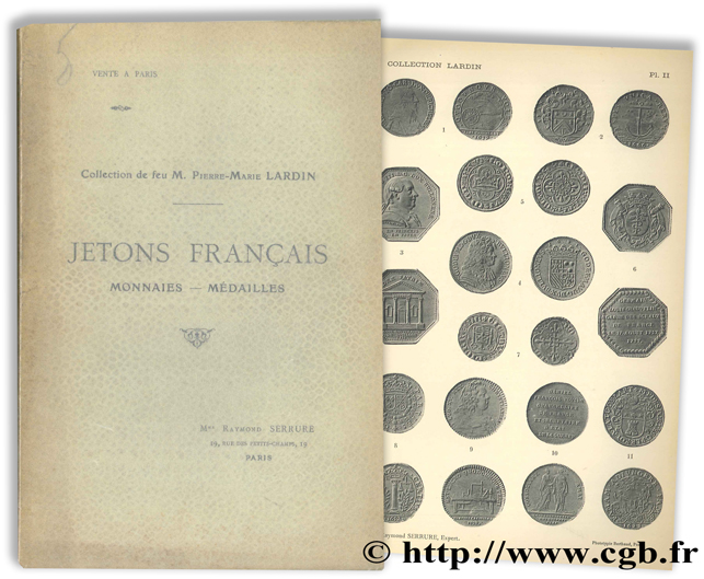 Collection de feu M. Pierre-Marie LARDIN : Jetons français, monnaies, médailles - Révolution SERRURE R.