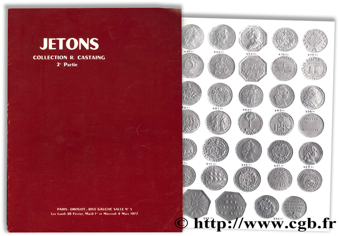 Jetons - Collection R. Castaing, 2e partie : provinces, rois et reines, administrations, paris, lots BOURGEY É.