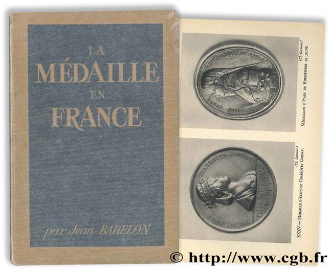 La médaille en France BABELON J.