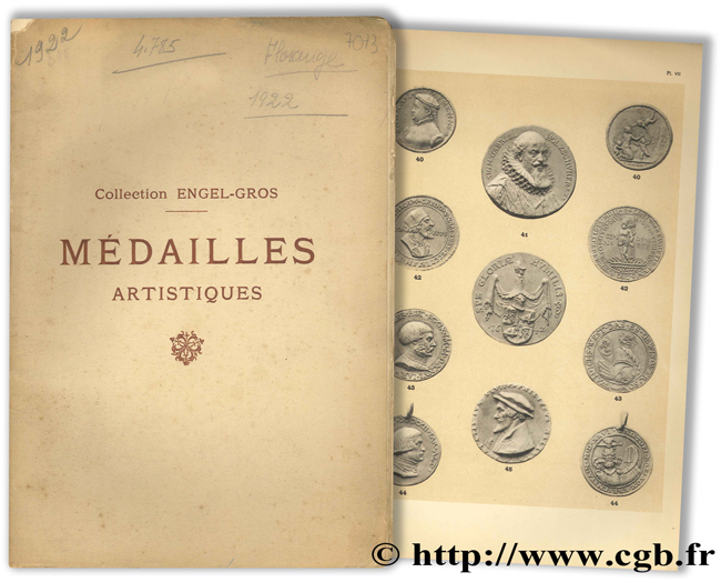 Catalogue des médailles artistiques allemandes et suisses composant la  collection Engel-Gros  FLORANGE J.