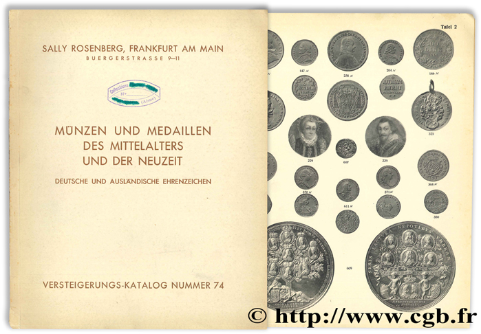 Versteigerungs-Katalog Nr. 74 : Münzen und Medaillen des Mittelalters und der Neuzeit -  Deutsche und ausländische Ehrenzeichen ROSENBERG S.