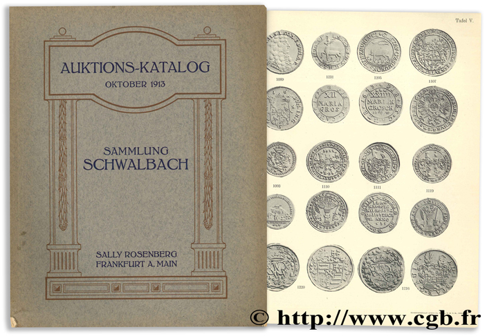 Auktions-Katalog - Oktober 1913 : Sammlung Schwalbach ROSENBERG S.