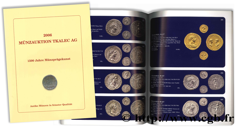 2006 Münzauktion Tkalec AG - 1500 Jahre Münzprägekunst : Antike Münzen in feinster Qualität 