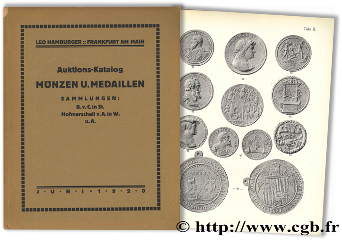 Auktions-Katalog, Münzen und Medaillen - Sammlungen : B. von C. in St., Hofmarschall von A. in W., u. A. HAMBURGER L.