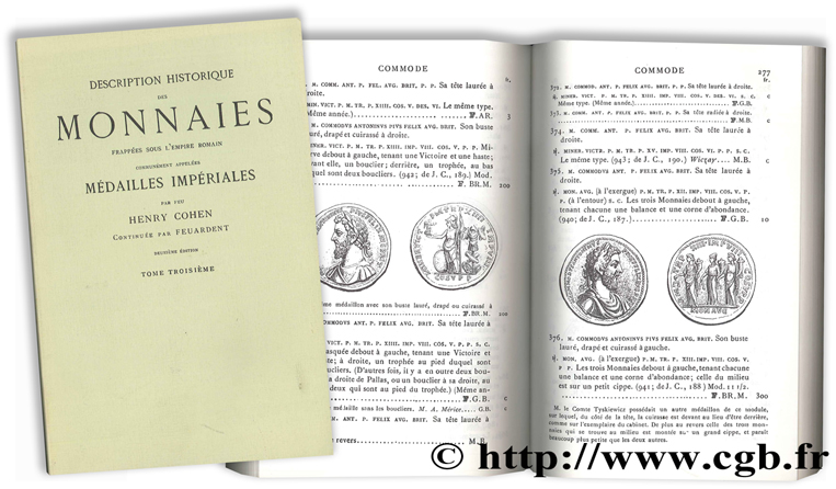 Description historique des monnaies frappées sous l empire romain communément appelées médailles impériales - tome troisième COHEN H., FEUARDENT