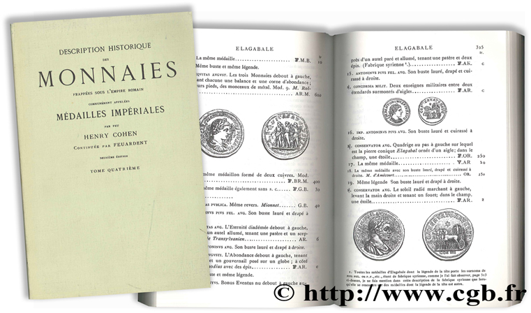 Description historique des monnaies frappées sous l empire romain communément appelées médailles impériales - tome quatrième COHEN H., FEUARDENT