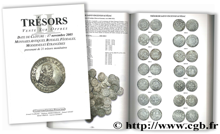 Trésors II - Monnaies antiques, royales, féodales, modernes et étrangères provenant de 21 trésors monétaires CLAIRAND A., DESROUSSEAUX S., GOUET S., PRIEUR M., SCHMITT L.