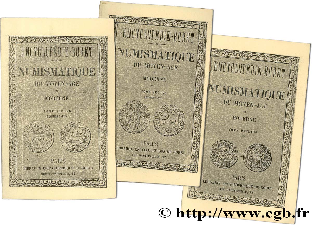 Encyclopédie Roret : numismatique du Moyen-Age et Moderne BLANCHET J.-A.