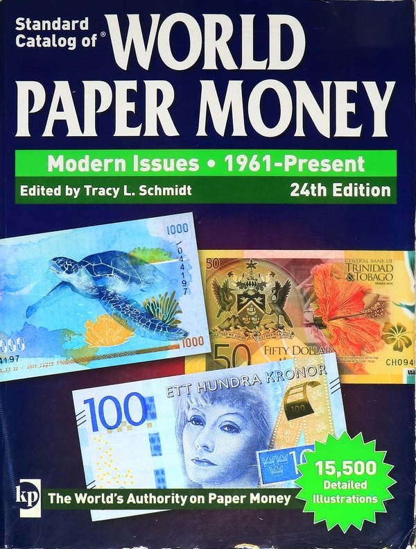 Standard Catalog of World Paper Money - Modern Issues : 1961-Present 24th Edition sous la direction de Tracy L. SCHMIDT