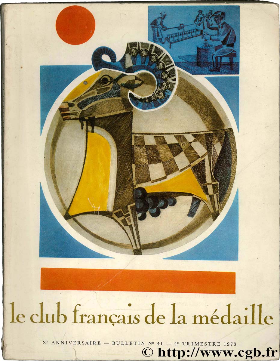 Le club français de la médaille, n°41, 1973 Collectif