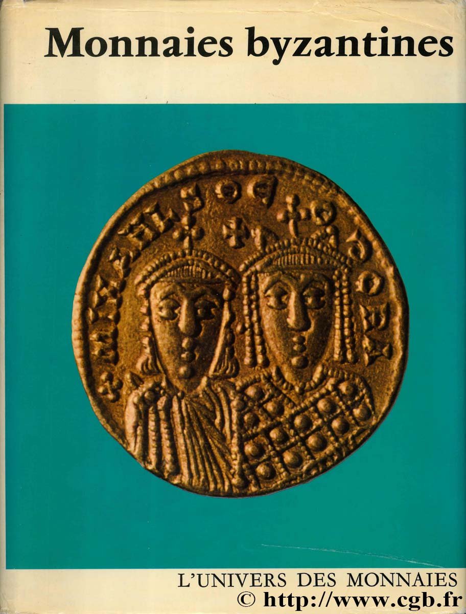 Monnaies byzantines WHITTING P.-D.