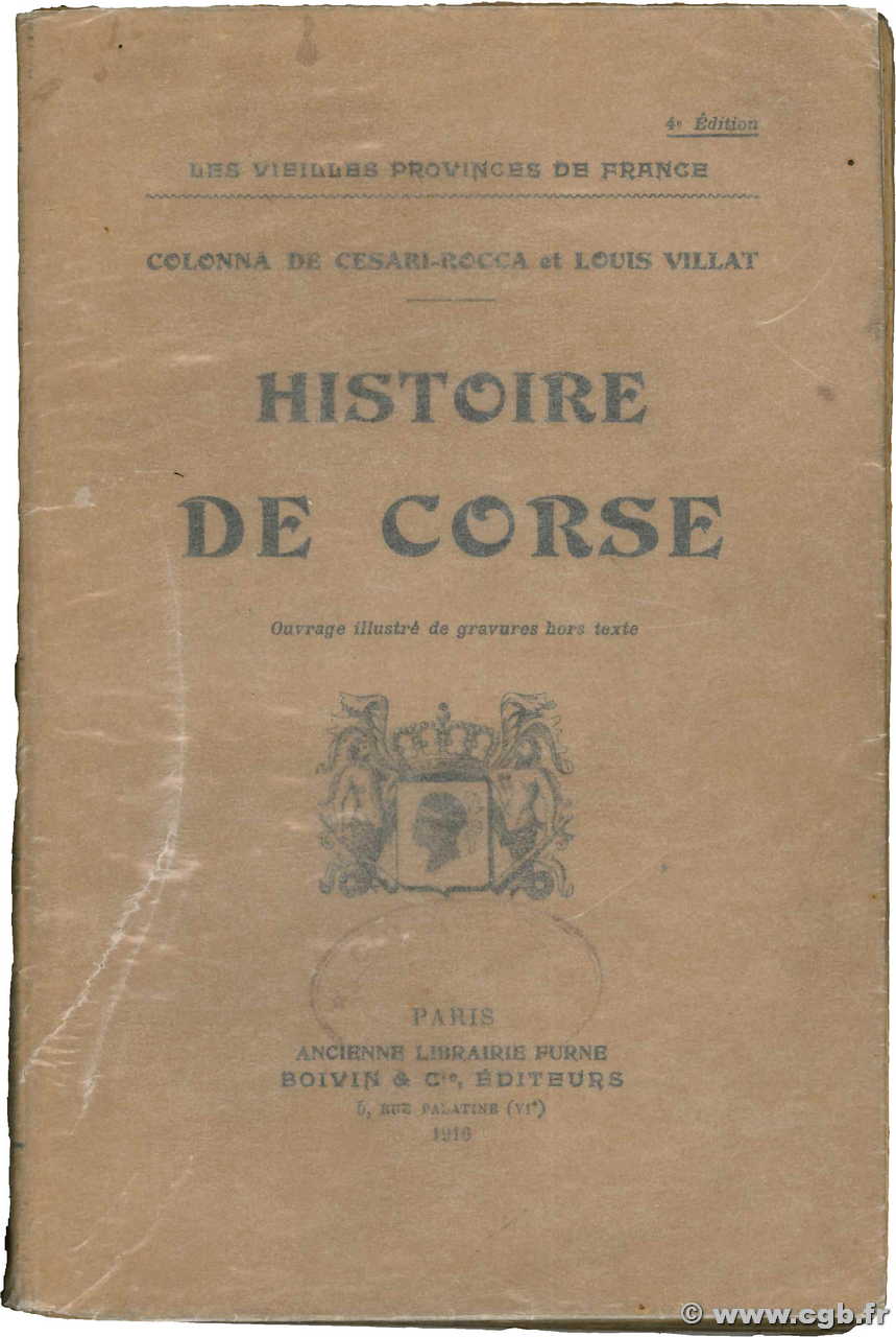 Histoire de Corse Colonna de Cesari-Rocca et Louis Villat