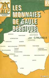 Les monnaies de Gaule Belgique PAUWELS G.