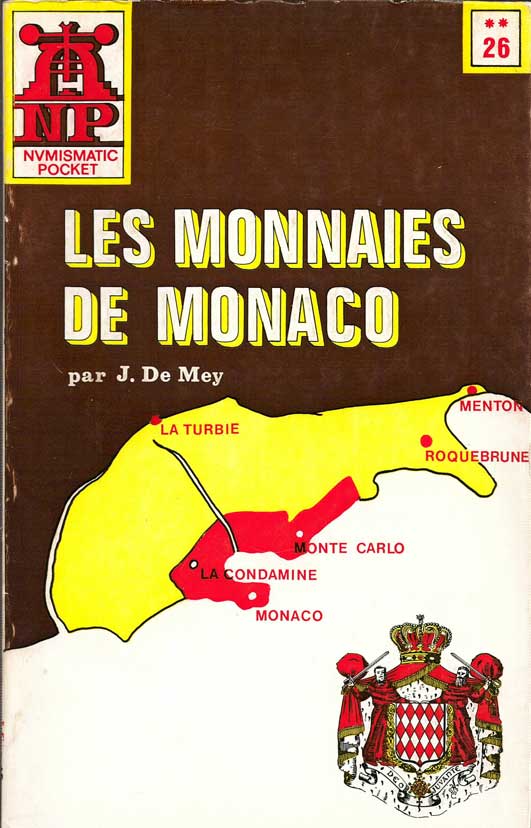Les monnaies de Monaco, Numismatic Pocket n° 26 DE MEY J.-R.