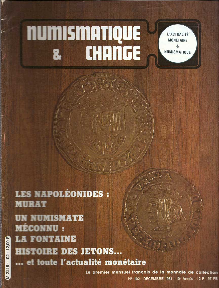 Numismatique & Change n°102 - DECEMBRE 1981 NUMISMATIQUE ET CHANGE