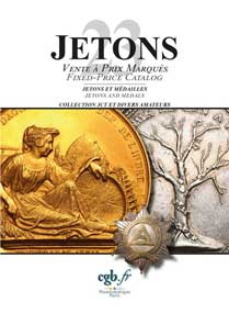 JETONS 23 - JETONS ET MÉDAILLES L équipe CGB