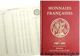 Monnaies françaises 1789 - 1995 GADOURY V.