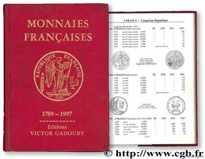 Monnaies françaises 1789 - 1997 GADOURY V.