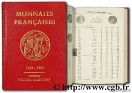 Monnaies françaises 1789 - 1999 GADOURY V.