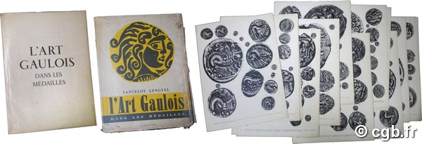 L’Art Gaulois dans les médailles. 
N° 818 (sur 1000 exemplaires numérotés de 1 à 1000) L. LENGYEL