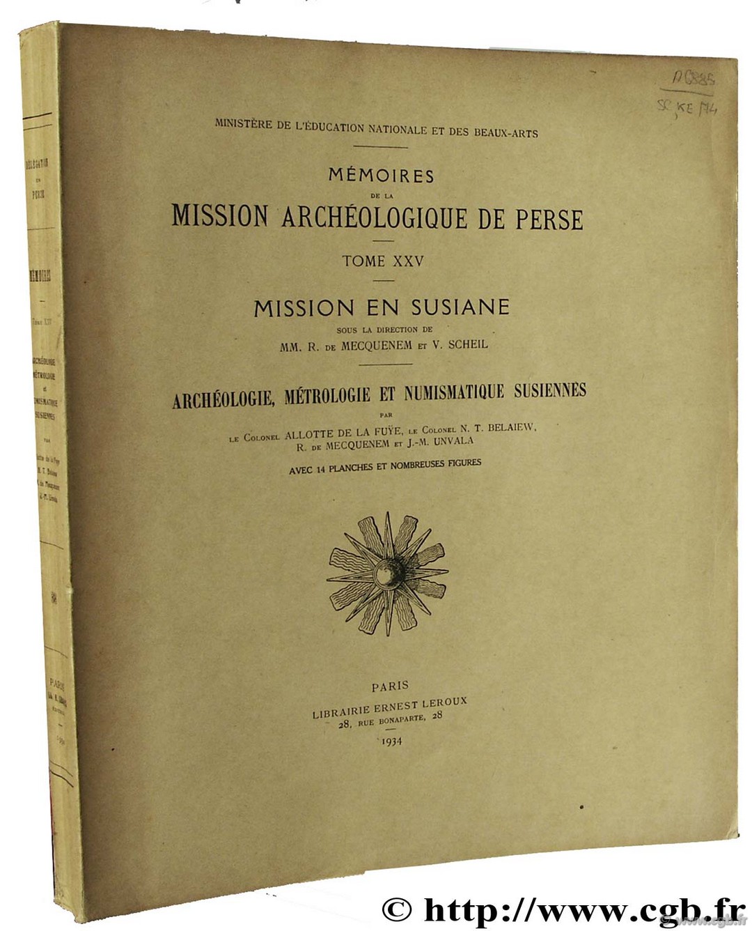 Mémoires de la mission archéologique de Perse ALLOTTE De La FUYE A.