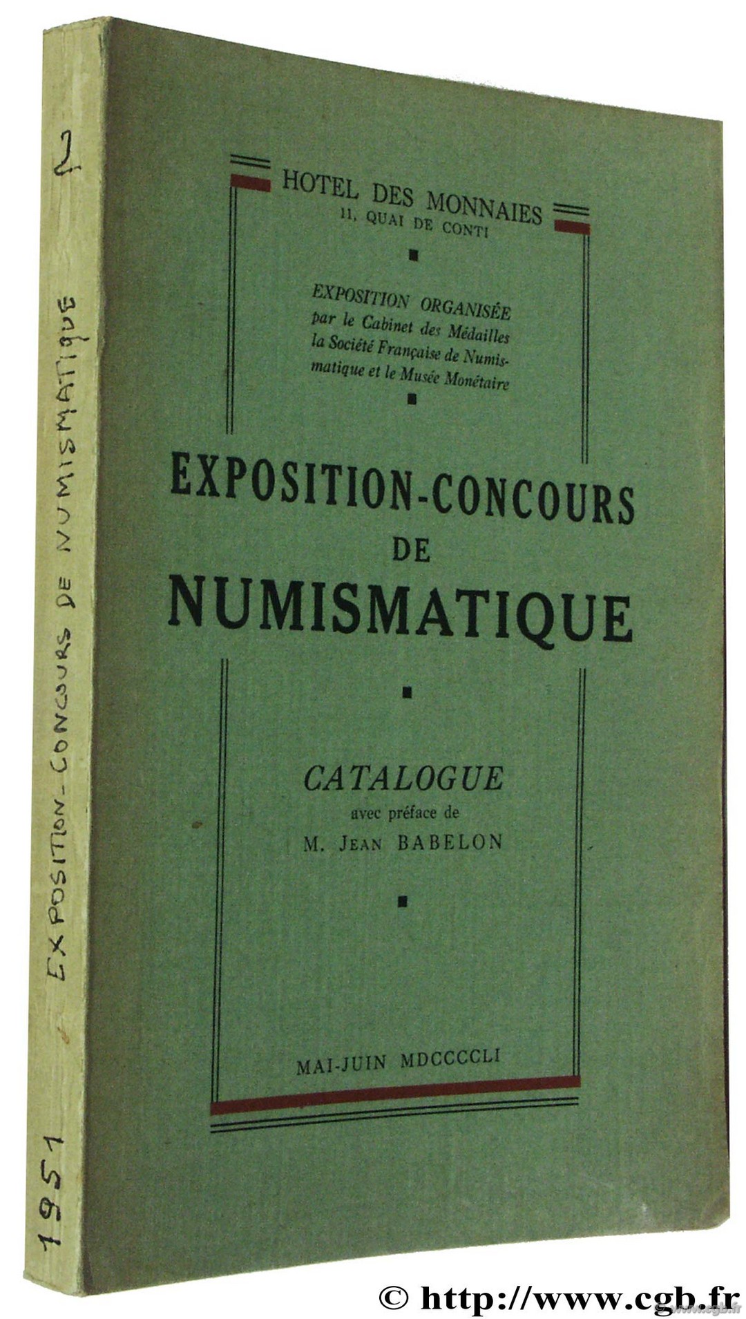 Exposition-Concours de Numismatique, mai-juin 1951 Exposition / Concours