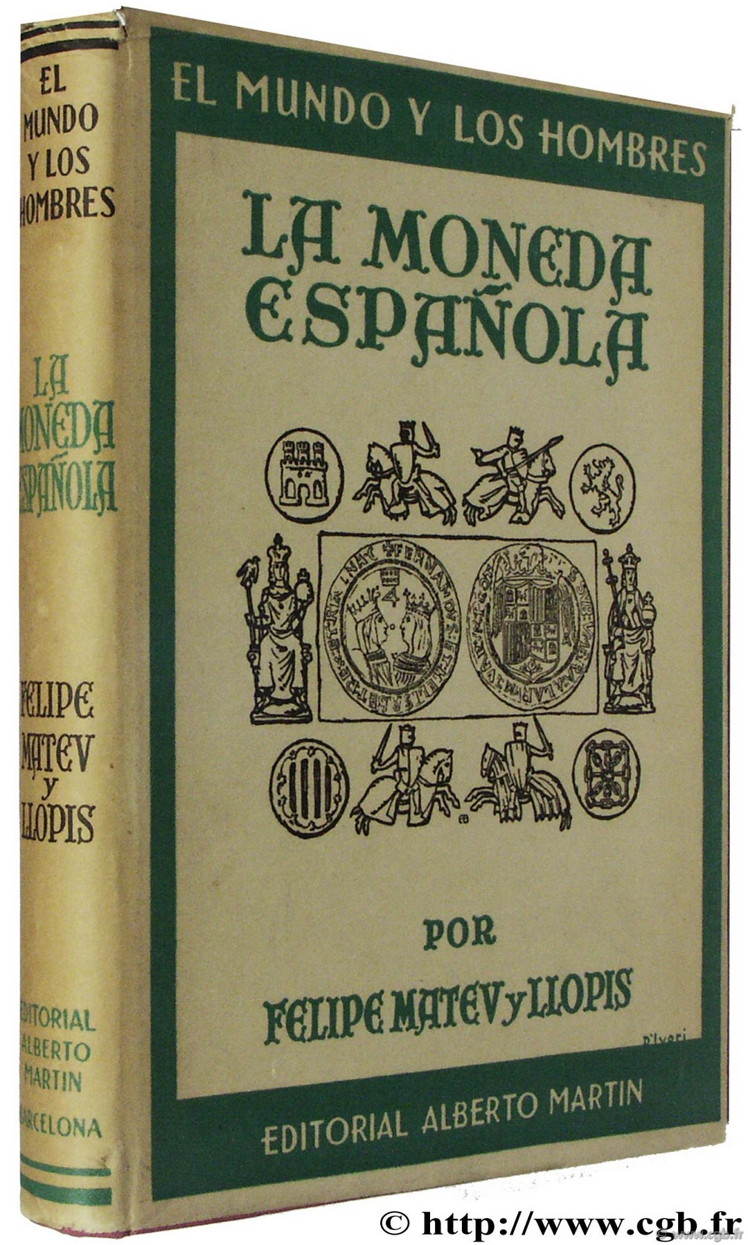 La Moneda Española MATEU Y LLOPIS F.