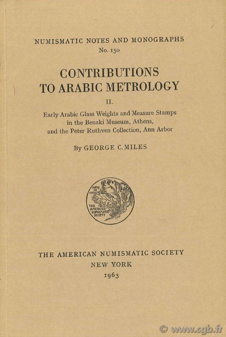 Contribution to Arabic Metrology, II MILES G.-C.